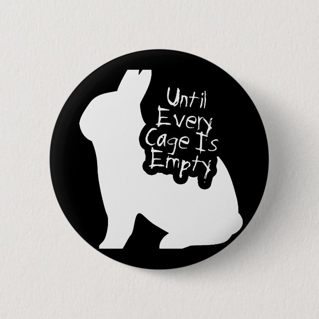 Until Every Cage is Empty (ALF) Pinback Button (Front)