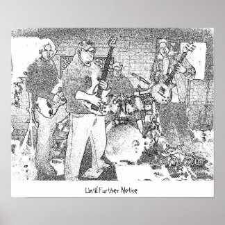 Until Further Notice Poster