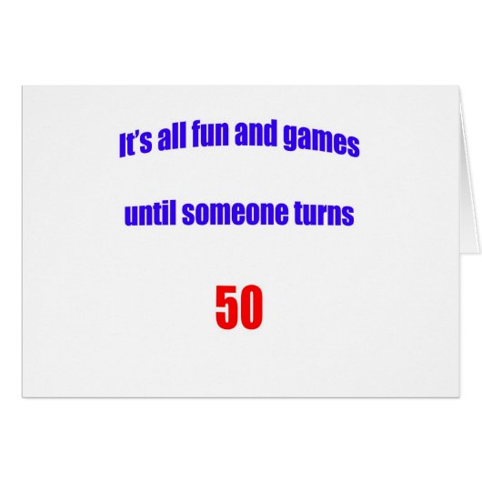 Until someone turns 50 cards (Front Horizontal)