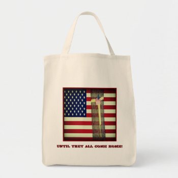 Until They All Come Home Flag And Yellow Ribbon Tote Bag by ForEverProud at Zazzle