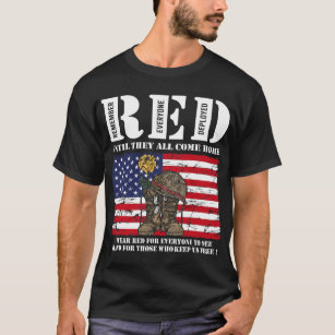 Until They Come Home My Soldier Red Friday Veteran T-Shirt