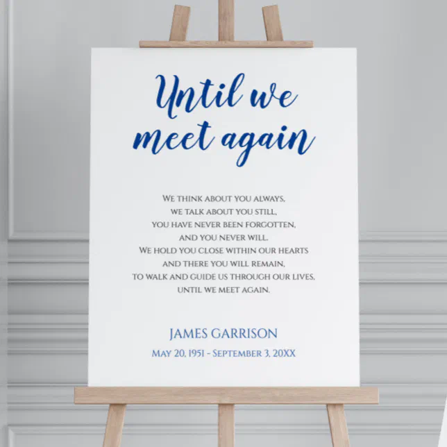 Until We Meet Again Blue Celebration Of Life Poem Foam Board | Zazzle