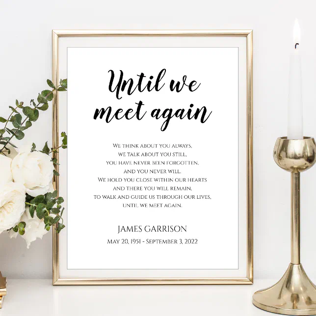 Until We Meet Again Celebration Of Life Poem Poster | Zazzle