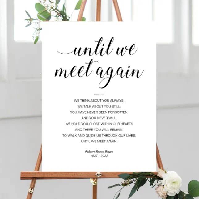 Until We Meet Again Elegant Funeral Poem with Name Foam Board | Zazzle