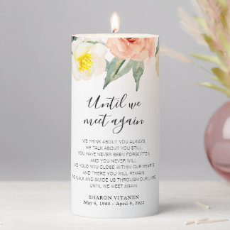 Until We Meet Again Floral Peach Memorial Poem Pillar Candle