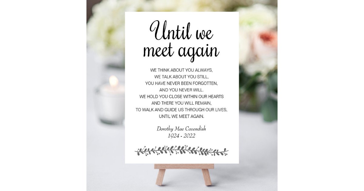 Until We Meet Again Funeral Prayer Poem Memorial Foam Board | Zazzle