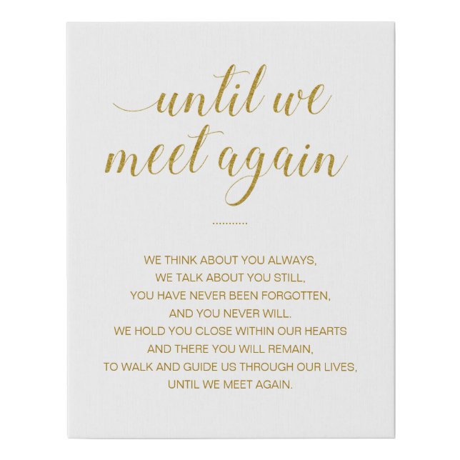 Until We Meet Again Gold Wedding Memorial Sign (Front)