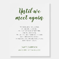 Until We Meet Again Green Celebration Of Life Poem