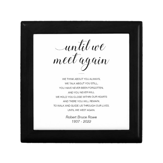 Until We Meet Again Memorial Poem Keepsake Gift Box (Front)