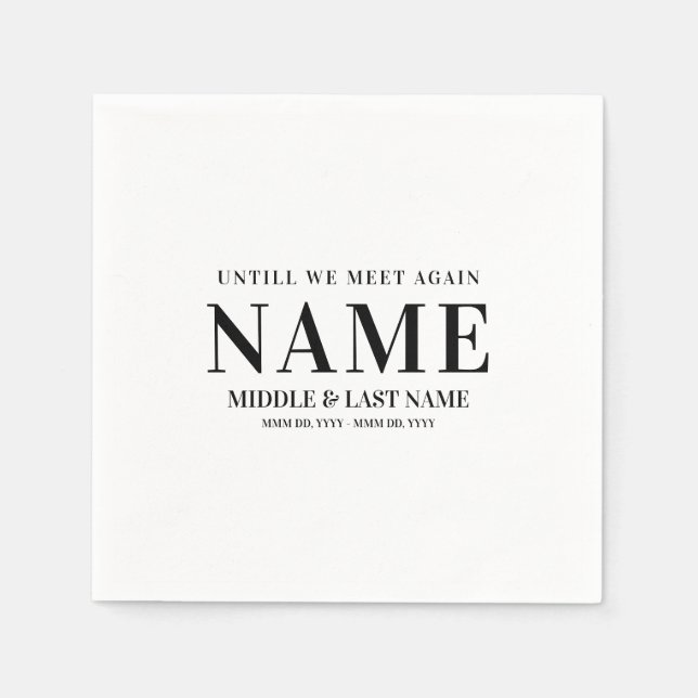 Until We Meet Again Modern Bold Photo Memorial Napkins (Front)
