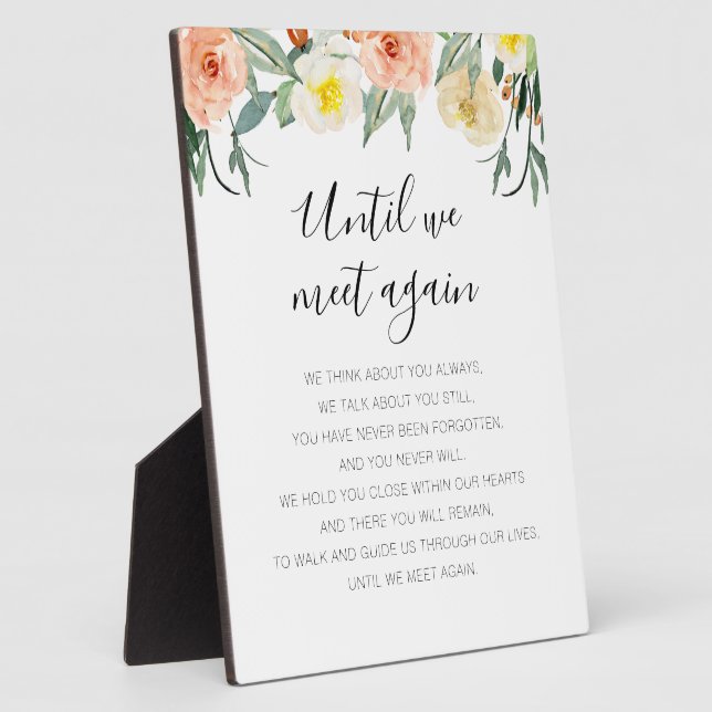 Until We Meet Again Peach Flowers Memorial Wedding Plaque (Side)
