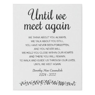 Until We Meet Again Poem Funeral Memorial Sign