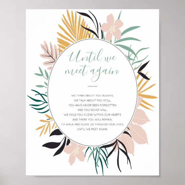 Until We Meet Again Tropical Memorial Wedding Poster | Zazzle