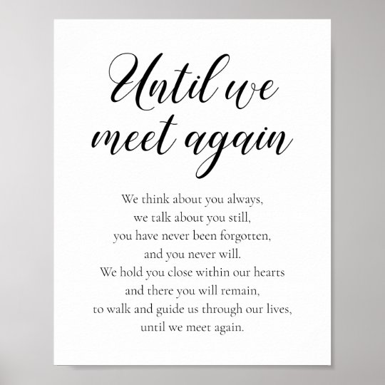 Until We Meet Again Wedding Memorial Poem Poster | Zazzle