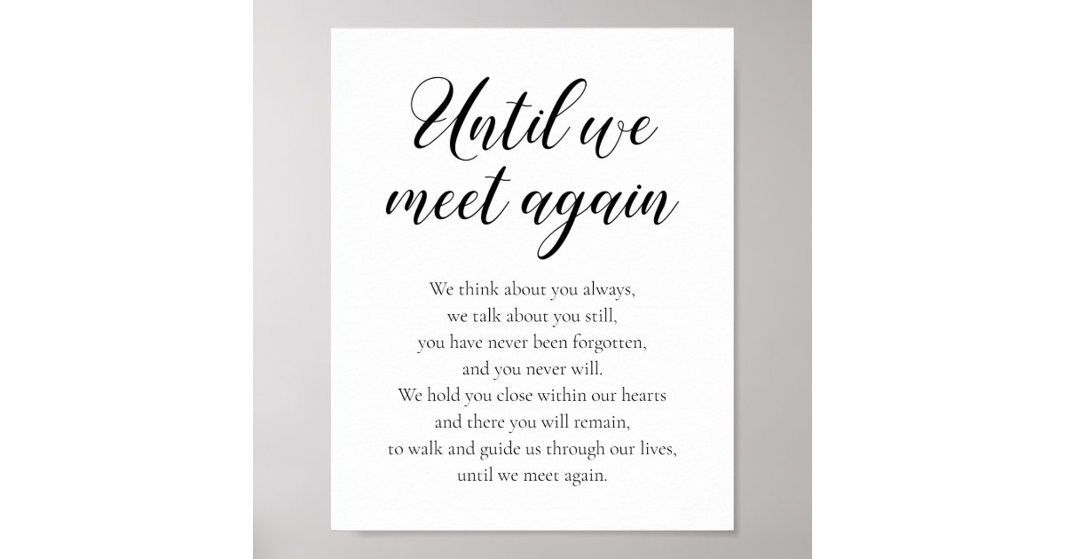 Until We Meet Again Wedding Memorial Poem Poster | Zazzle.com