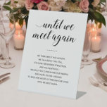 Until We Meet Again Wedding Poem Memorial Sign