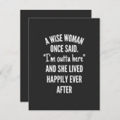 Untitled designA Wise Woman Once Said I’m Outta (Front/Back)