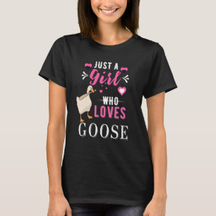 Untitled Goose Game Just a Girl Who Loves Goose Ga T-Shirt