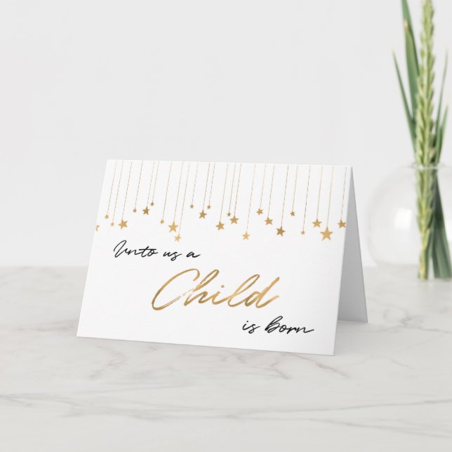 Unto Us A Child is Born Handwritten Gold Christmas Holiday Card (Front)