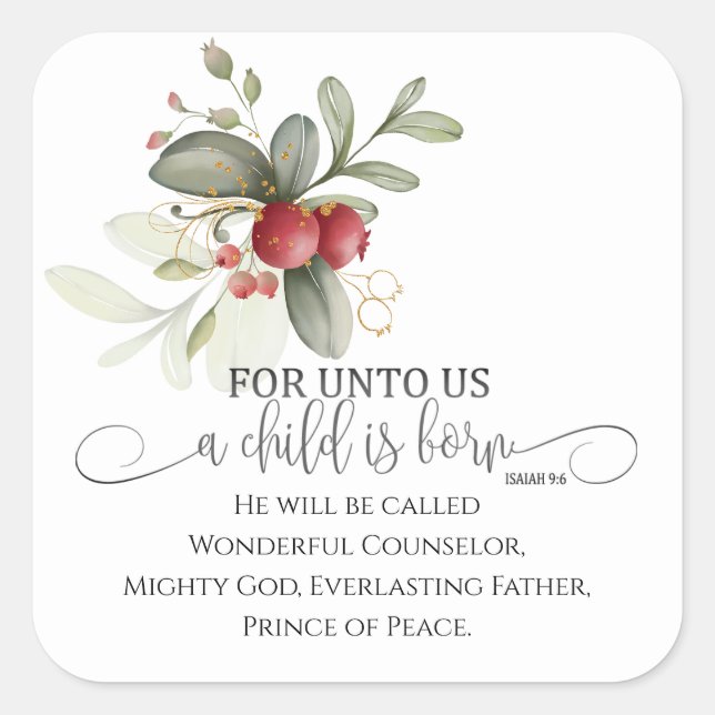 Unto Us A Child is Born Isaiah 9 Christmas Bible Square Sticker (Front)