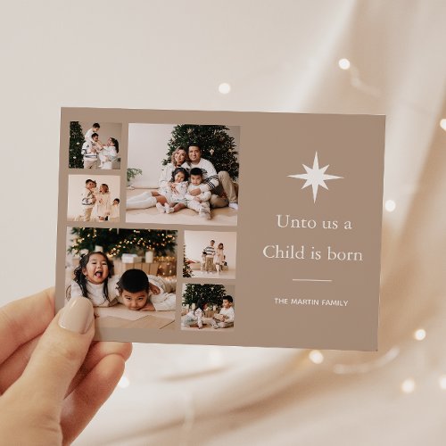 Unto Us a Child is Born Photo Collage Christmas  Holiday Card