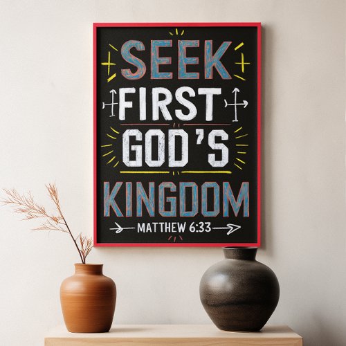 Unveiling Grace Seek First Gods Kingdom Poster