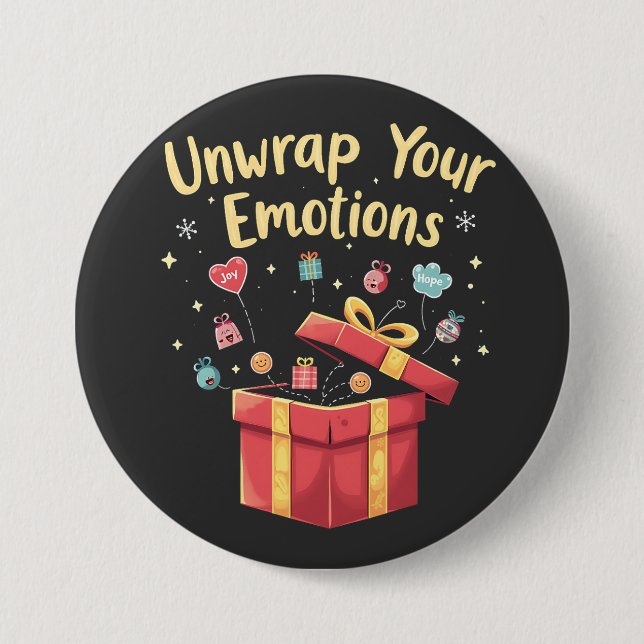 Unwrap your emotions Christmas Mental Health Xmas  Button (Front)