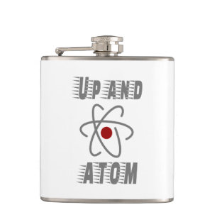 Up and ATOM, Science Humor Pun Funny Flask