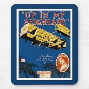 Up in My Aeroplane Mouse Pad