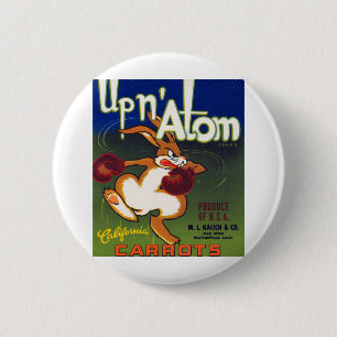 Up n' Atom California Carrots Pinback Button