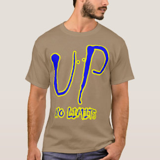 Up no Limits Motivation Men Women Kids  T-Shirt