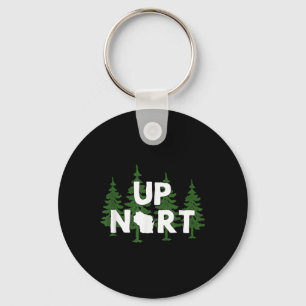Up Nort Wisconsin _ Yooper Up North Shirt Keychain