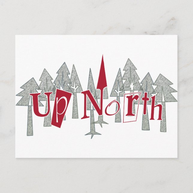 Up North and Trees Postcard (Front)