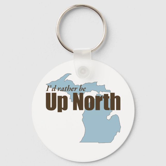 Up North - Michigan Keychain (Front)