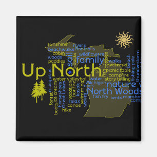 Up North - more Michigan Magnet