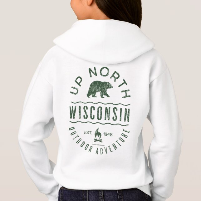 Up North Wisconsin Hoodie (Back)