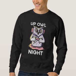 Up Owl Night Gaming Owl Animal Video Game  Gamer N Sweatshirt