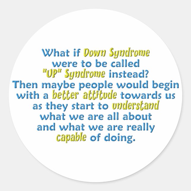 "UP" Syndrome Classic Round Sticker (Front)