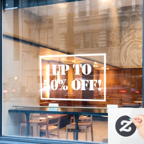 Up To 50 Sale Sign Window Cling
