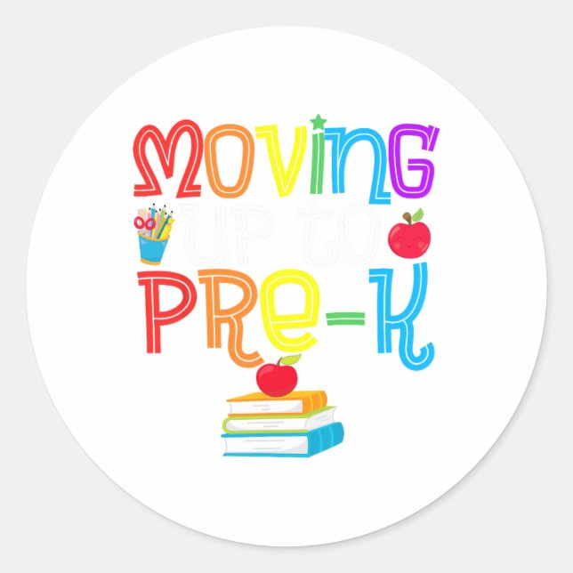 Up To Pre-k Teacher Student Kid Graduation  Classic Round Sticker (Front)