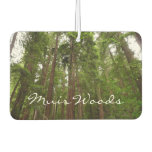 Up to Redwoods I at Muir Woods National Monument Air Freshener
