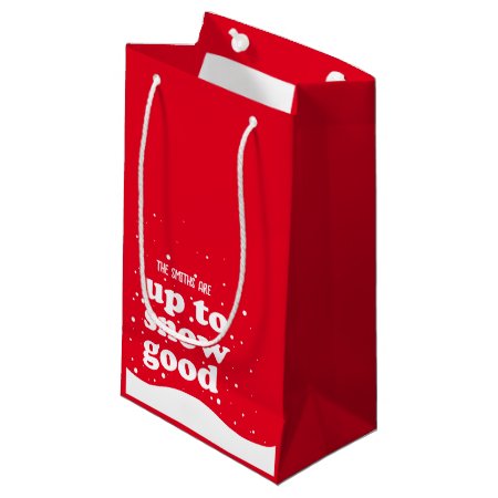 Up To Snow Good - Customisable Xmas Gift Bag