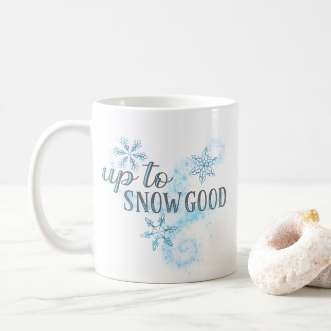 Up To Snow Good Funny Winter Holiday Typography Coffee Mug (With Donut)