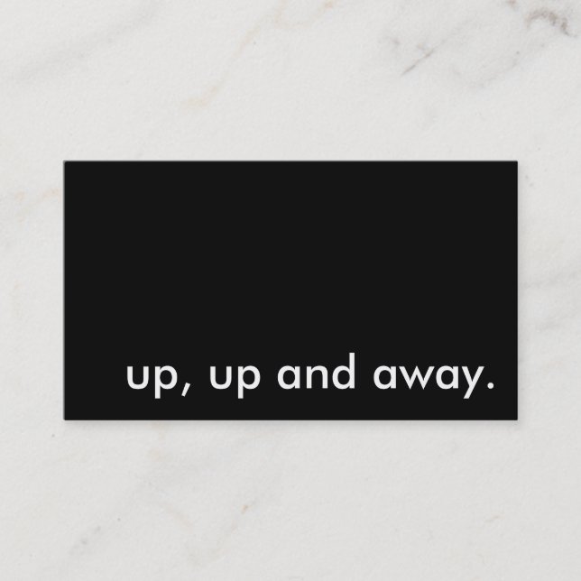 up, up and away. business card (Front)