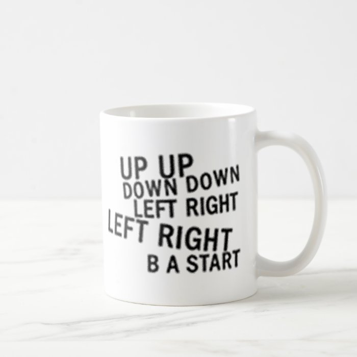 UP UP DOWN DOWN LEFT RIGHT LEFT RIGHT B A START COFFEE MUGS