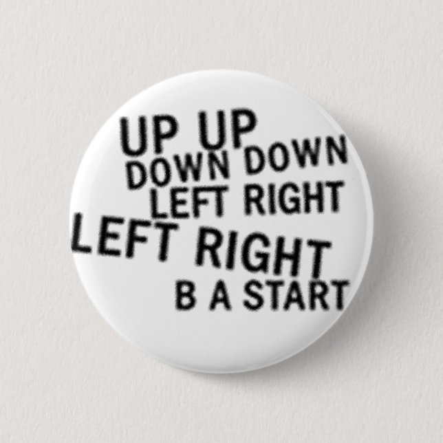 UP UP DOWN DOWN LEFT RIGHT LEFT RIGHT B A START PINBACK BUTTON (Front)