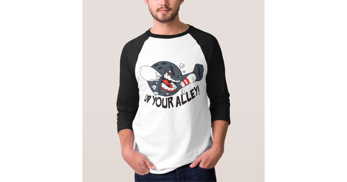 Up Your Alley Shirt Zazzle