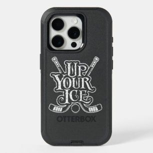 Up Your Ice (hockey) iPhone 15 Pro Case