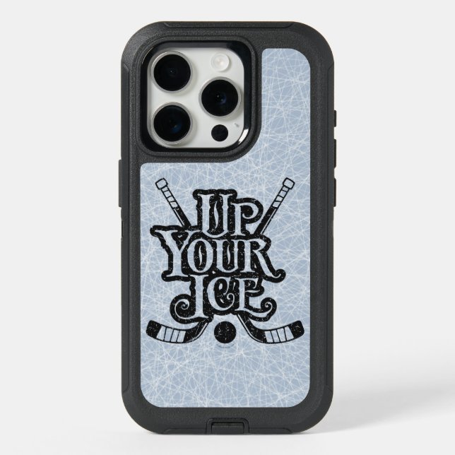 Up Your Ice (hockey) iPhone 15 Pro Case (Back)
