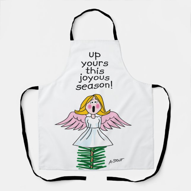 Up Yours This Joyous Season! - Apron (Front)
